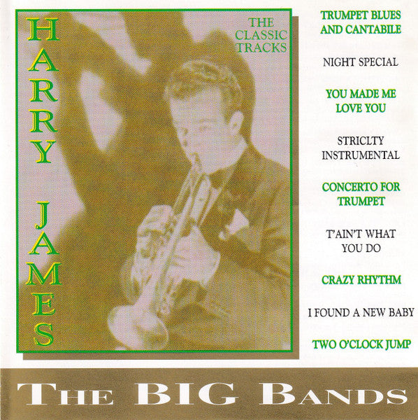 Harry James (2) : The Classic Tracks (CD, Comp)