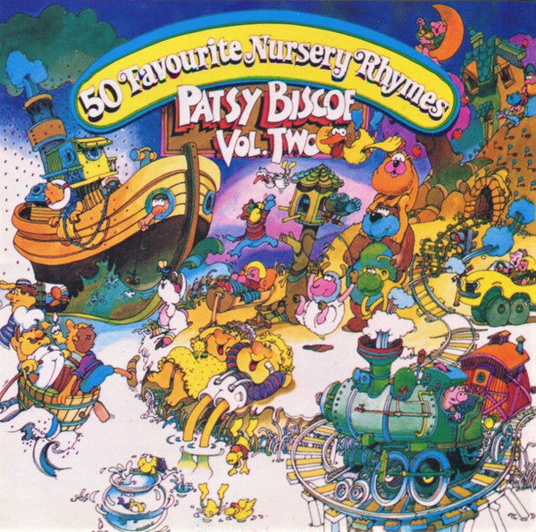 Patsy Biscoe : 50 Favourite Nursery Rhymes Vol. Two (CD, Album, Comp)