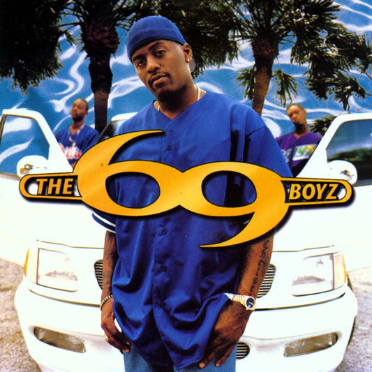 The 69 Boyz* : The Wait Is Over (CD, Album)
