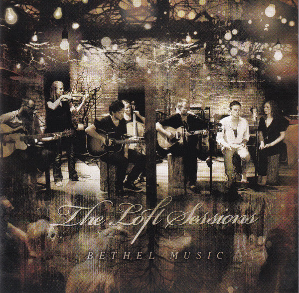 Bethel Music : The Loft Sessions (CD, Album + DVD-V)