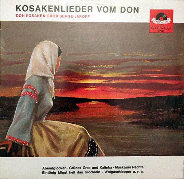 Don Kosaken Chor Serge Jaroff : Kosakenlieder Vom Don (LP, Album, RE)