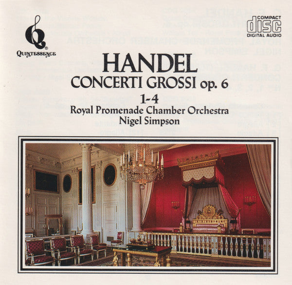 Handel*, Royal Promenade Orchestra, Nigel Simpson : Concerti Grossi Op. 6 Nos 1 - 4 (CD)