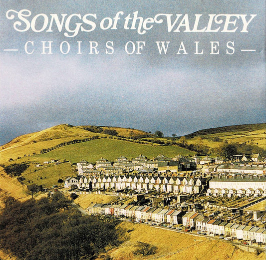 Various : Songs Of The Valleys (CD, Comp)