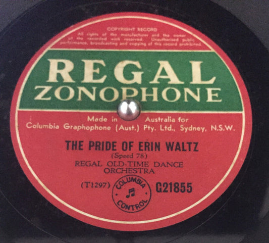 Regal Old-Time Dance Orchestra : The Pride Of Erin Waltz / Italian Skies (Shellac, 10")