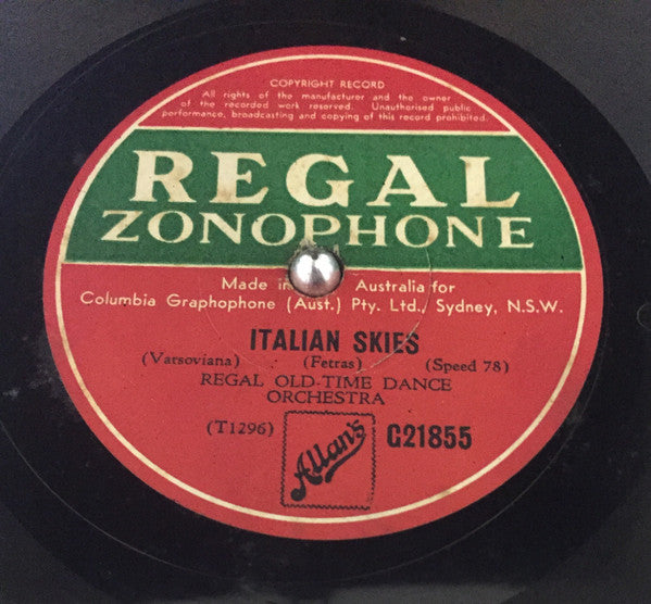 Regal Old-Time Dance Orchestra : The Pride Of Erin Waltz / Italian Skies (Shellac, 10")