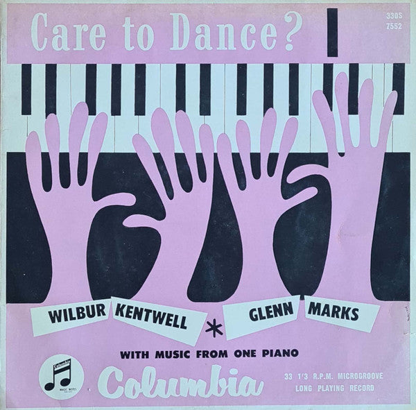 Wilbur Kentwell And Glenn Marks : Care To Dance? (10", Mono)