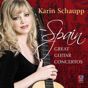 Karin Schaupp : Spain: Great Guitar Concertos (CD)