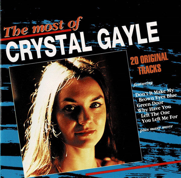 Crystal Gayle : The Most Of Crystal Gayle (CD, Comp)