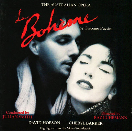 Giacomo Puccini, Julian Smith (2), Baz Luhrmann, David Hobson, Cheryl Barker : La Bohème - Highlights From The Video Soundtrack (CD, Comp)