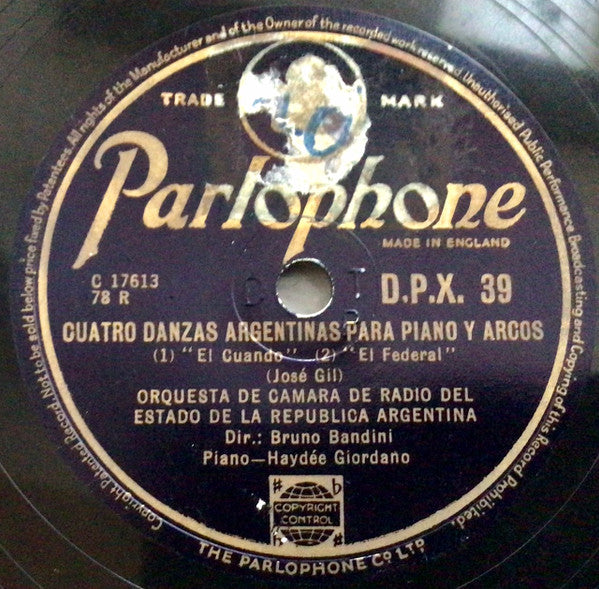 Orquesta de Camara de Radio Del Estado de la Republica Argentina : Cuatro Danzas Argentinas Para Piano y Arcos  (Shellac, 12")