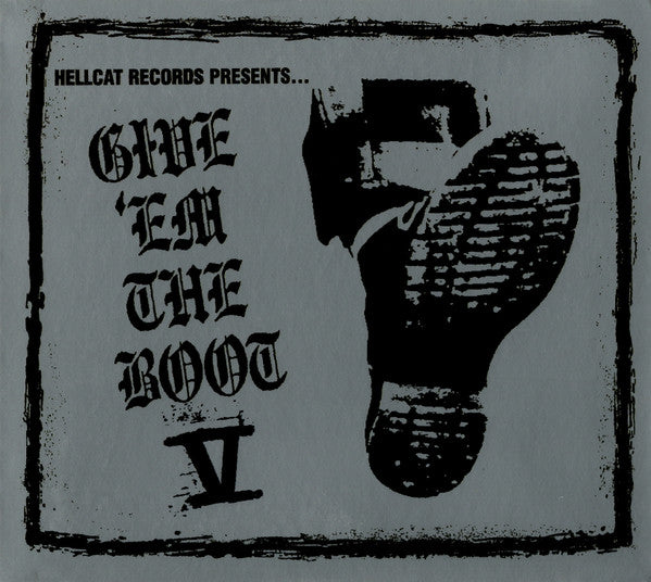 Various : Hellcat Records Presents...Give 'Em The Boot V (CD, Comp)