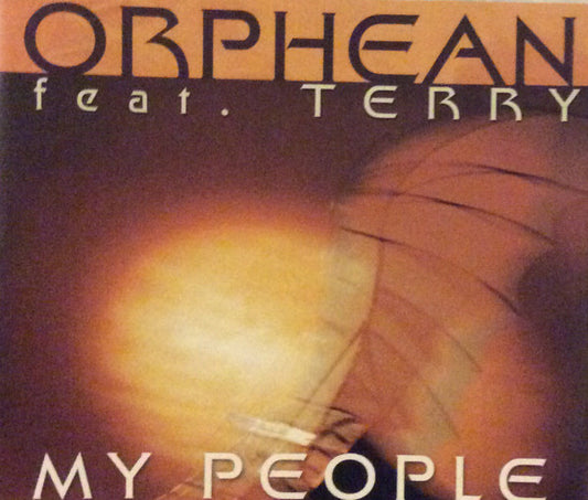 Orphean Feat. Terry* : My People (CD, Single)