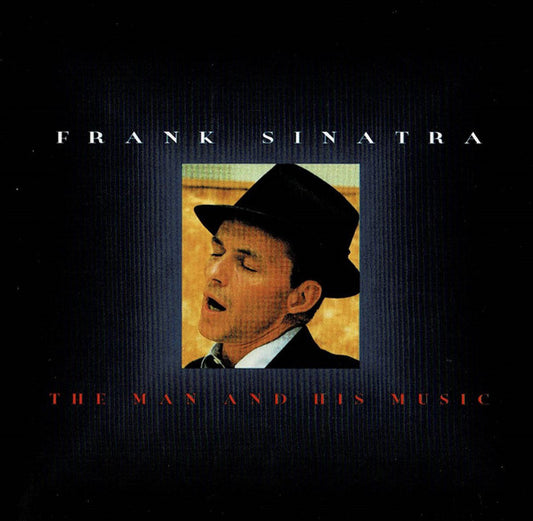 Frank Sinatra : The Man And His Music (CD, Comp)