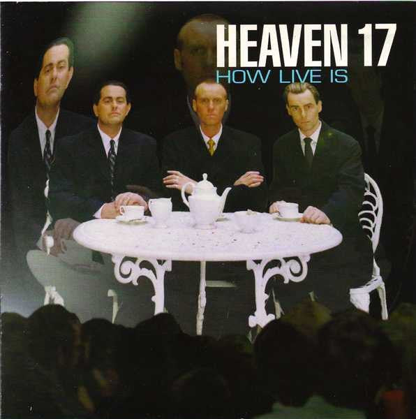 Heaven 17 : How Live Is (CD, Album, Enh)