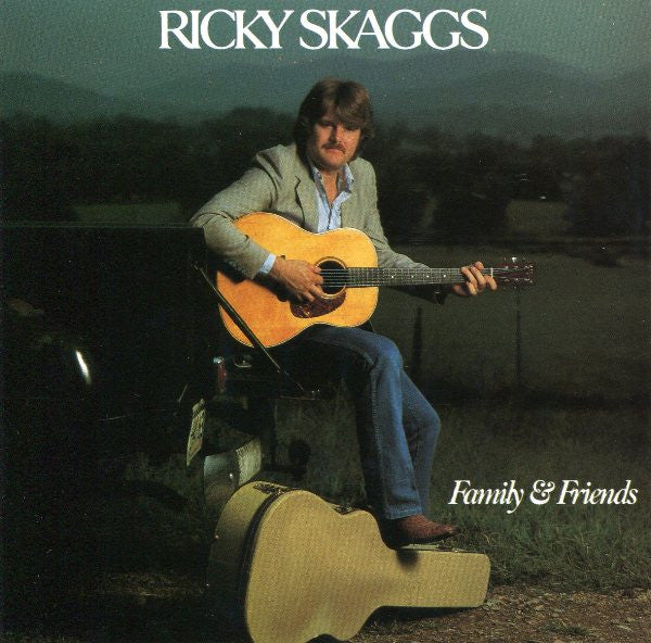 Ricky Skaggs : Family And Friends (CD, Album)