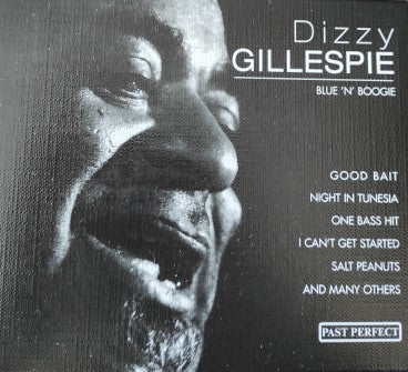 Dizzy Gillespie : Blue 'N' Boogie (Minimax)