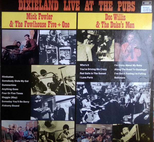Mick Fowler & The Fowlhouse Five + One, Doc Willis & The Duke's Men : Dixieland Live At The Pubs (LP, Album)