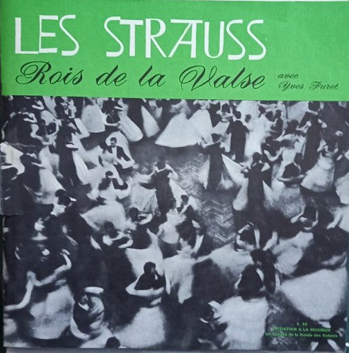 Yves Furet : Les Strauss Rois De La Valse (10", Album)