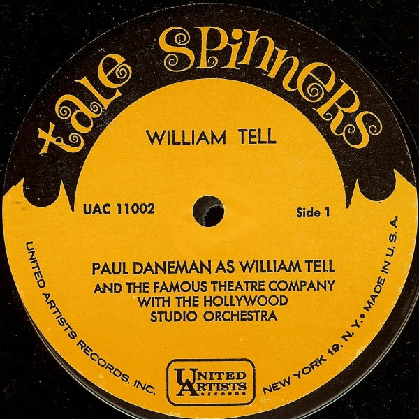 Paul Daneman And The Famous Theatre Company With The Hollywood Studio Orchestra : William Tell (LP)