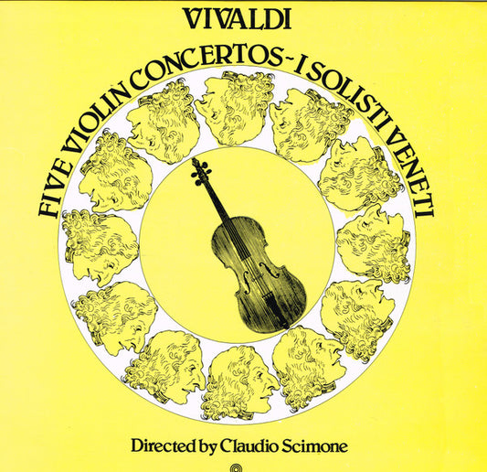 Antonio Vivaldi / I Solisti Veneti Directed By Claudio Scimone : Five Violin Concertos (LP, Album, Club, RE, RP)