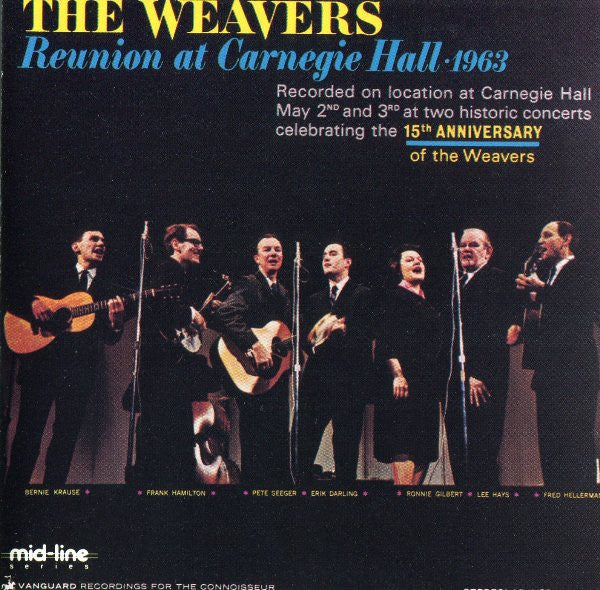The Weavers : Reunion At Carnegie Hall • 1963 (CD, Album, RE)