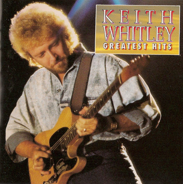 Keith Whitley : Greatest Hits (CD, Comp)