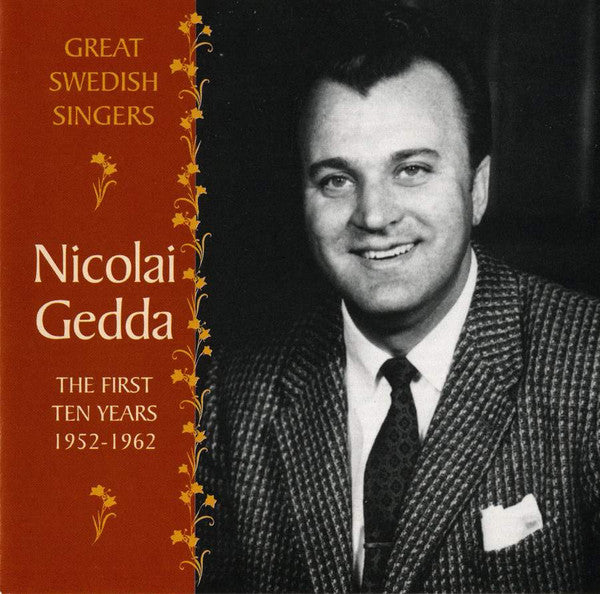 Nicolai Gedda : The First Ten Years 1952 - 1962 (CD, Comp)