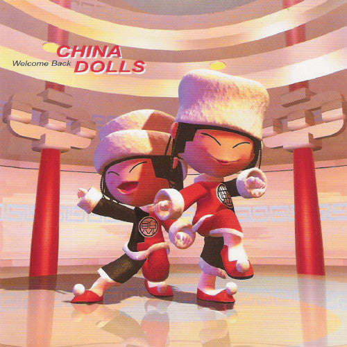 China Dolls (2) : Welcome Back China Dolls 賀歲 喔! 喔! 喔! (泰語 + 國語最新大碟) (CD, Album, S/Edition, Sli + DVD, Promo, VCD)
