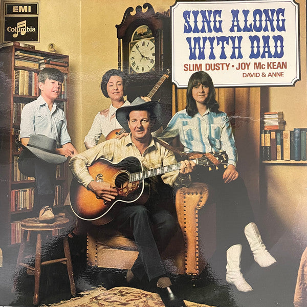 Slim Dusty, Joy McKean, Anne and David : Sing Along With Dad (LP, Album)
