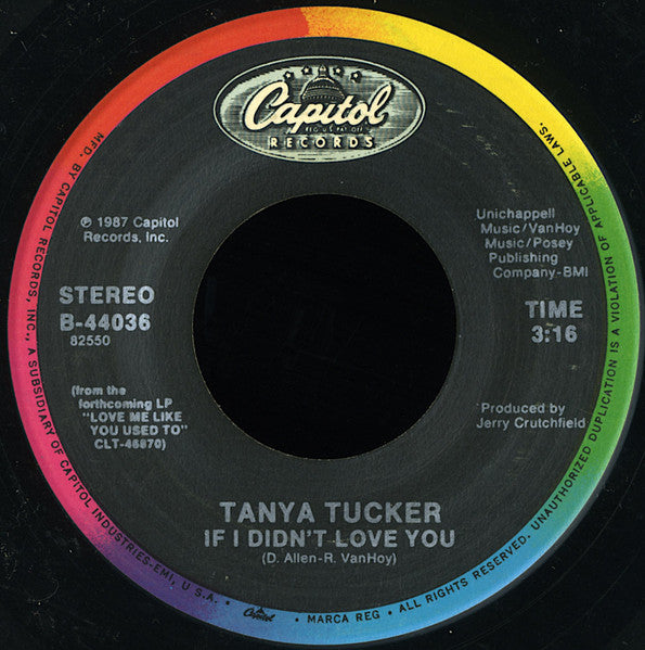 Tanya Tucker : Love Me Like You Used To (7", Single)