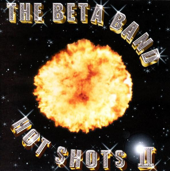 The Beta Band : Hot Shots II (CD, Album)