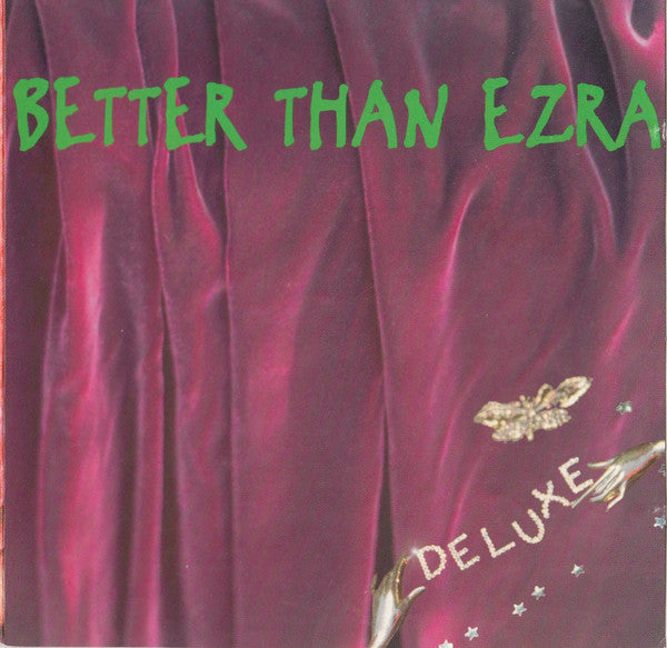 Better Than Ezra : Deluxe (CD, Album, Club)