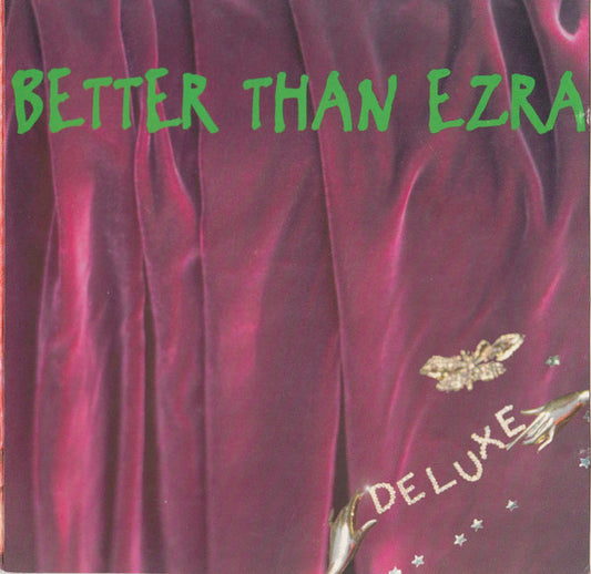 Better Than Ezra : Deluxe (CD, Album, Club)