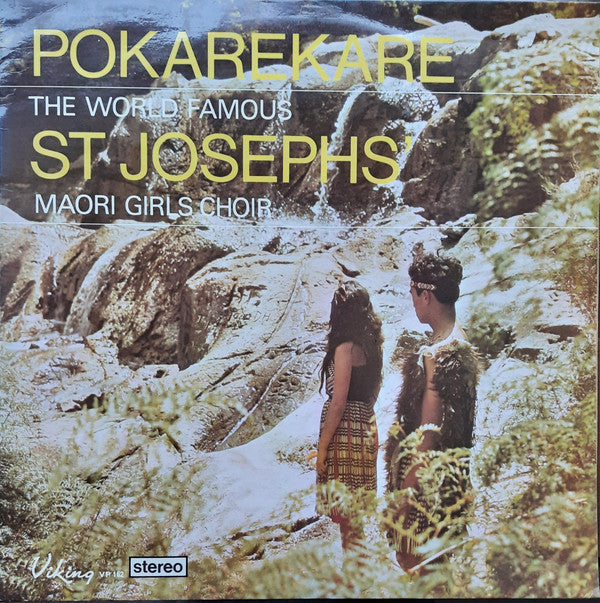 St Josephs' Maori Girls Choir* : Pokarekare (LP, Album)