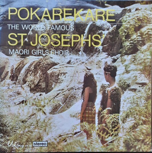 St Josephs' Maori Girls Choir* : Pokarekare (LP, Album)