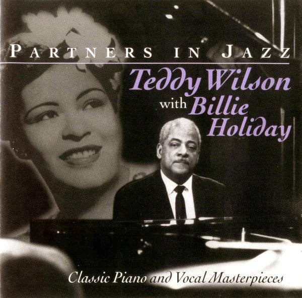 Teddy Wilson With Billie Holiday : Partners In Jazz (CD, Comp)