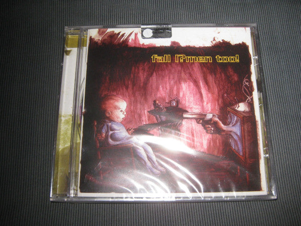Fall I? Men Too! : Fall I? Men Too! (CD, Album)