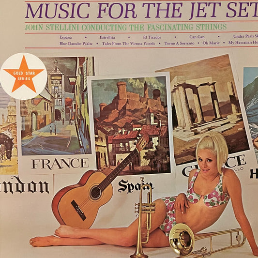 John Stellini Conducting The The Fascinating Strings : Music For The Jet Set (LP, Album)