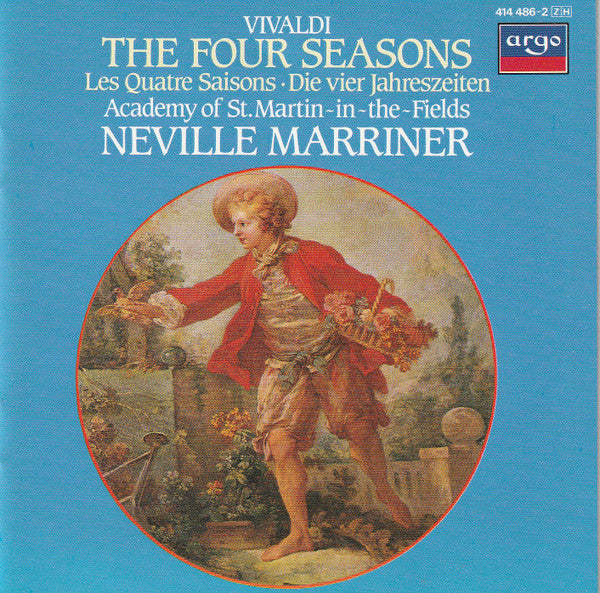 Vivaldi*, Academy Of St. Martin~in~the~Fields*, Neville Marriner* : The Four Seasons • Les Quatre Saisons • Die Vier Jahreszeiten (CD, Album, RE)