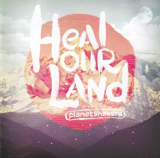 Planetshakers : Heal Our Land (CD, Album + DVD-V)
