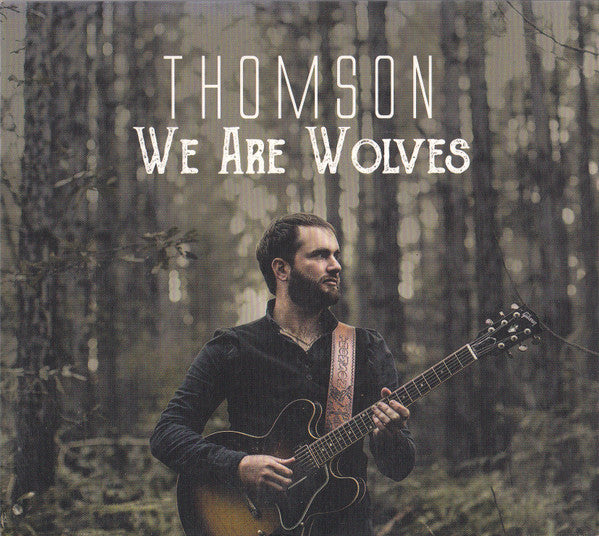 Thomson (7) : We Are Wolves (CD, EP)