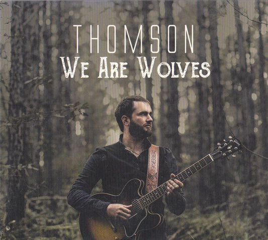 Thomson (7) : We Are Wolves (CD, EP)