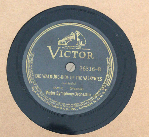 Richard Wagner, Victor Symphony Orchestra : Die Walkure-Ride Of The Valkyries (Shellac, 10")