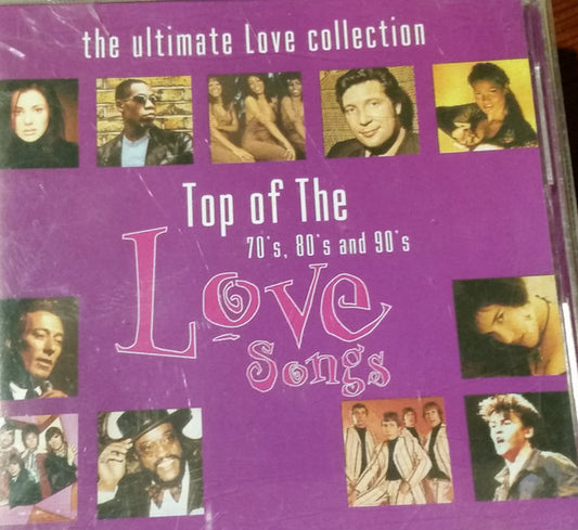 Various : The Ultimate Love Collection Top Of The 70's 80's & 90's (CD, Comp)