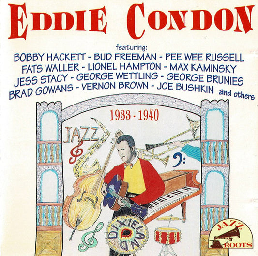 Eddie Condon : Eddie Condon 1933-1940 (CD, Comp)