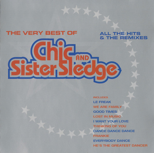 Chic And Sister Sledge : The Very Best Of Chic And Sister Sledge (CD, Album, Comp)