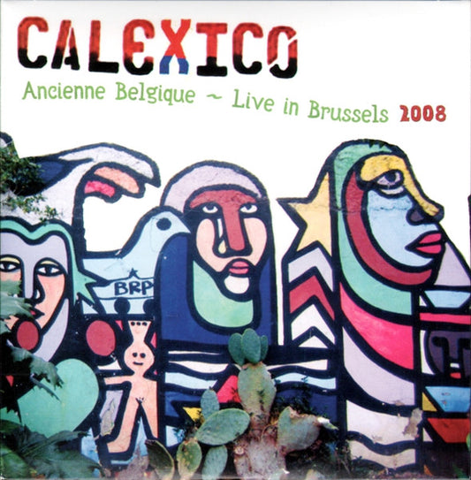 Calexico : Ancienne Belgique ~ Live In Brussels 2008 (CD, Album, Car)