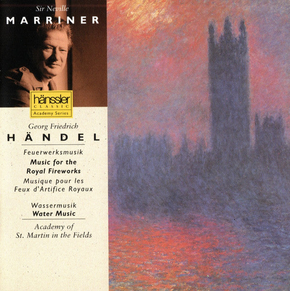 Georg Friedrich Händel - Academy Of St. Martin In The Fields*, Sir Neville Marriner : Music For The Royal Fireworks, Water Music (Feuerwerksmusik, Wassermusik) (CD, Album, Club, RE)