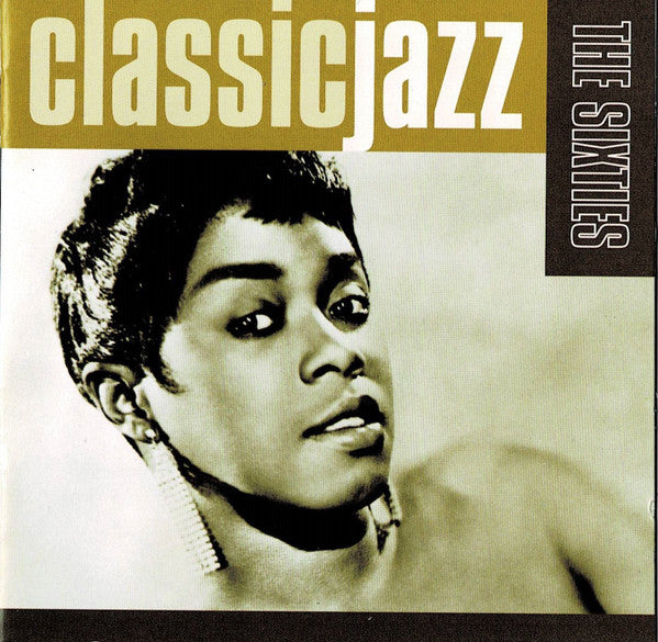 Various : Classic Jazz: The Sixties (2xCD, Comp, RE)