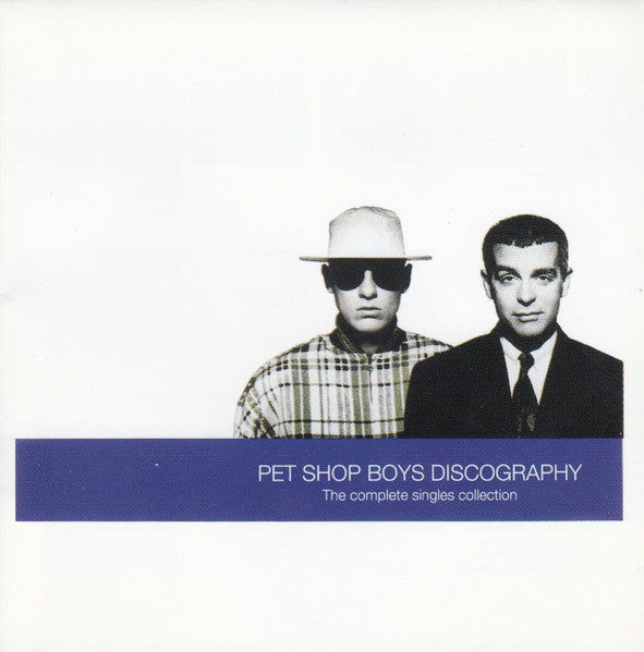 Pet Shop Boys : Discography (The Complete Singles Collection) (CD, Comp, RE, Reg)